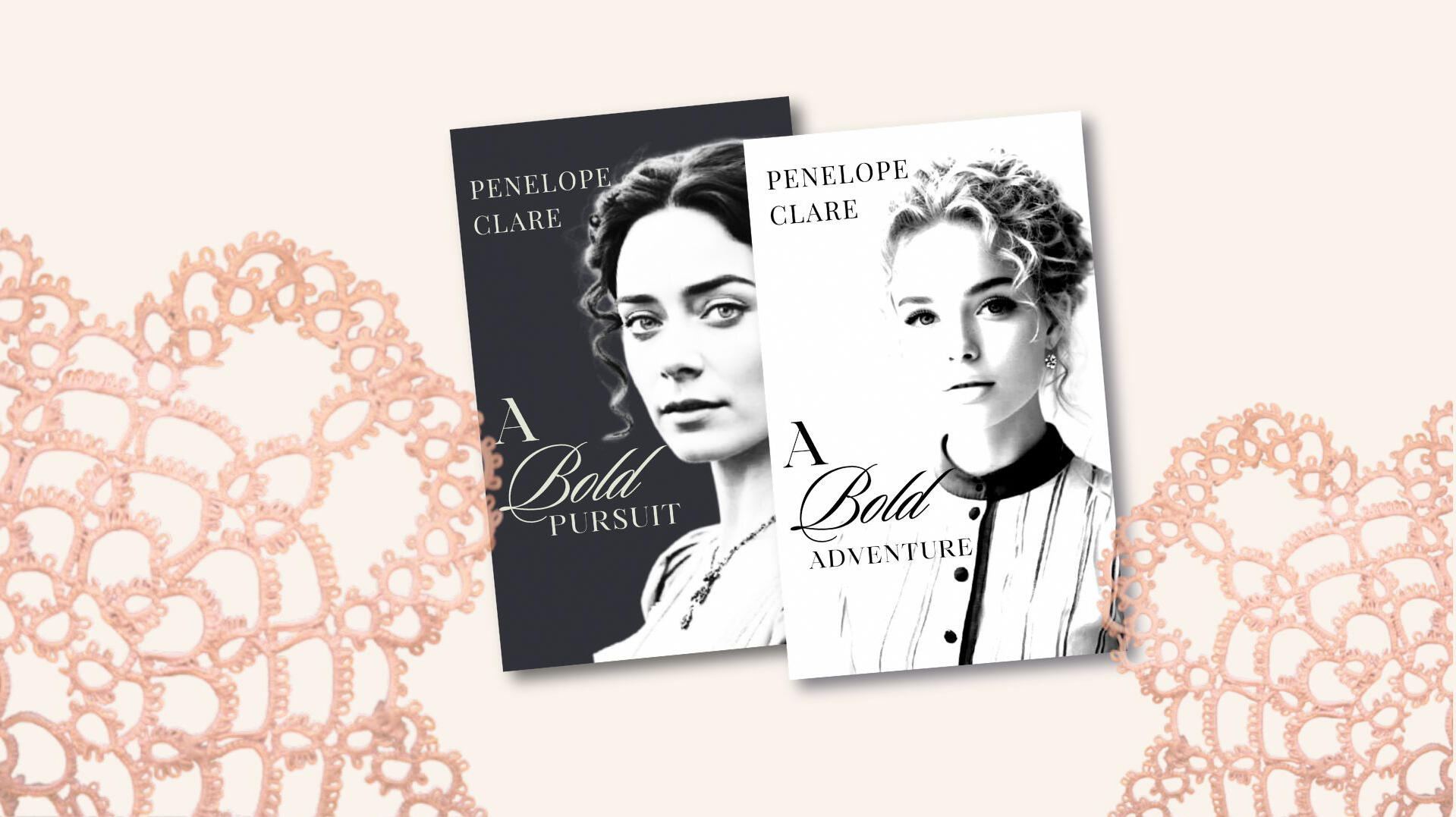 Book covers of A Bold Pursuit and A Bold Adventure by Penelope Clare, a historical fiction series set in the 1880s, celebrating women’s strength, resilience, and bold choices.